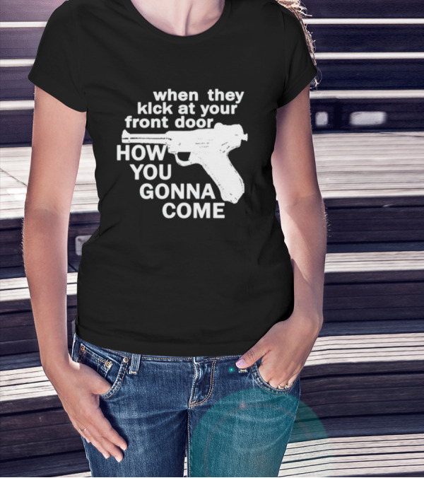 Lowlvl Guns Of Brixton When They Kick At Your Front Door How You Gonna Come T-Shirt
