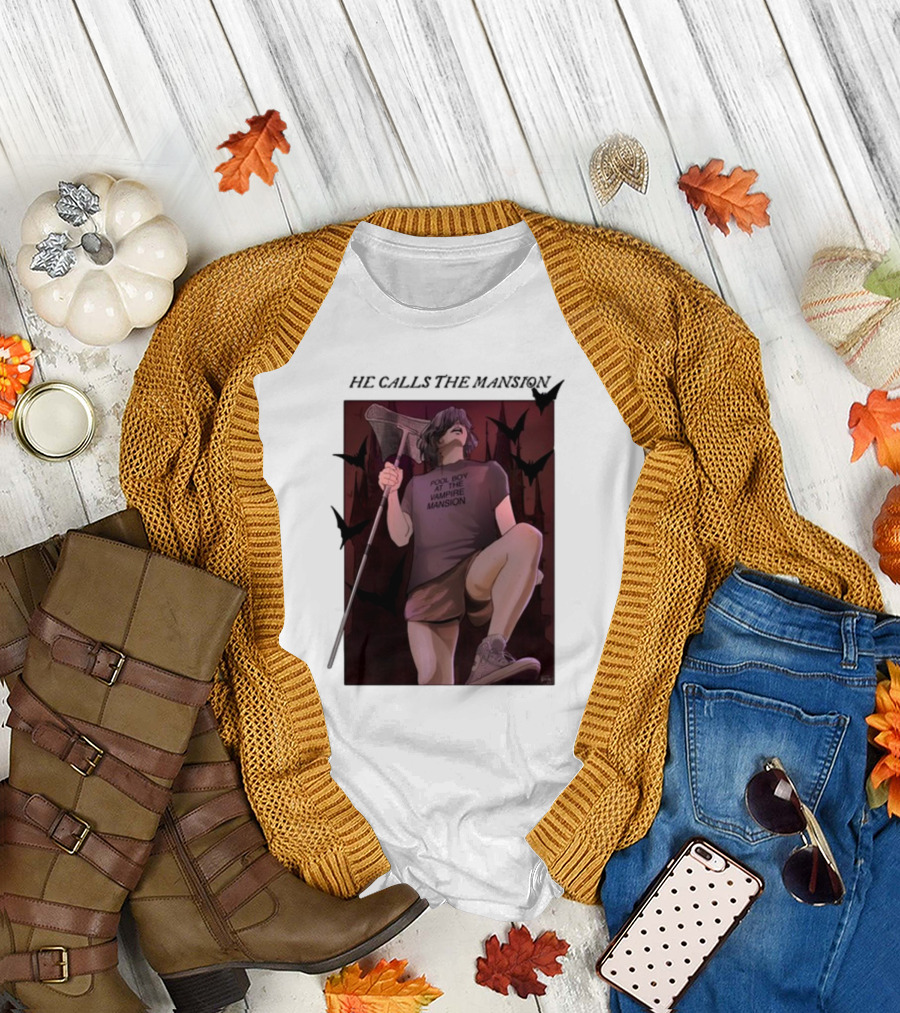 Pool Boy at the Vampire Mansion He Calls the Mansion Not a House but a Tomb T-Shirt