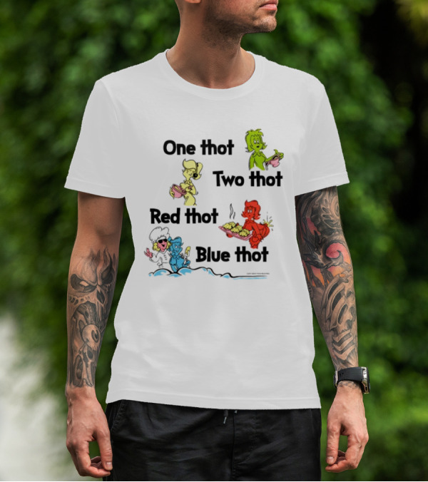 One Thot Two Thot Red Thot Blue Thot Characters Cooking Colorful Plates T-Shirt
