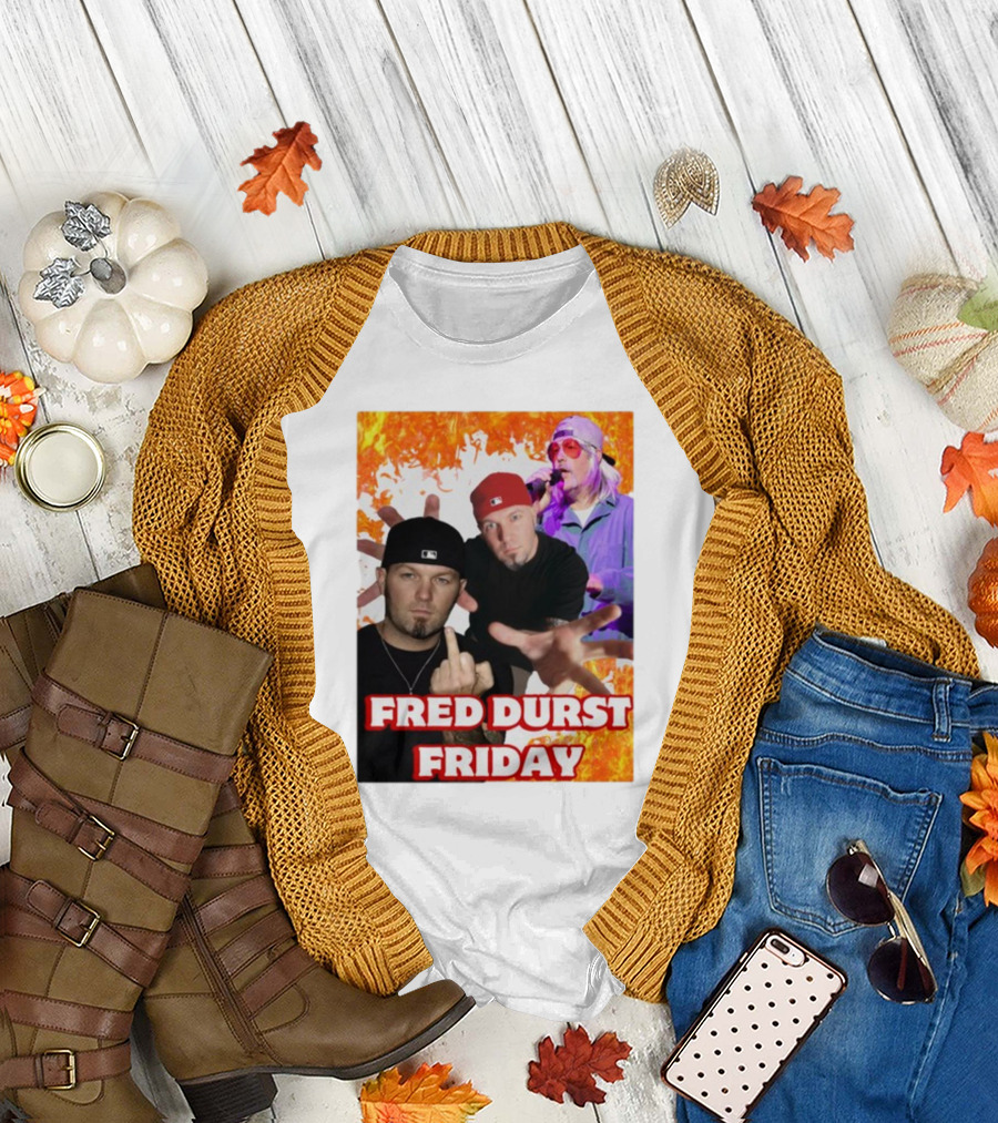 Fred Durst Friday Cringeytees Fire Background T-Shirt