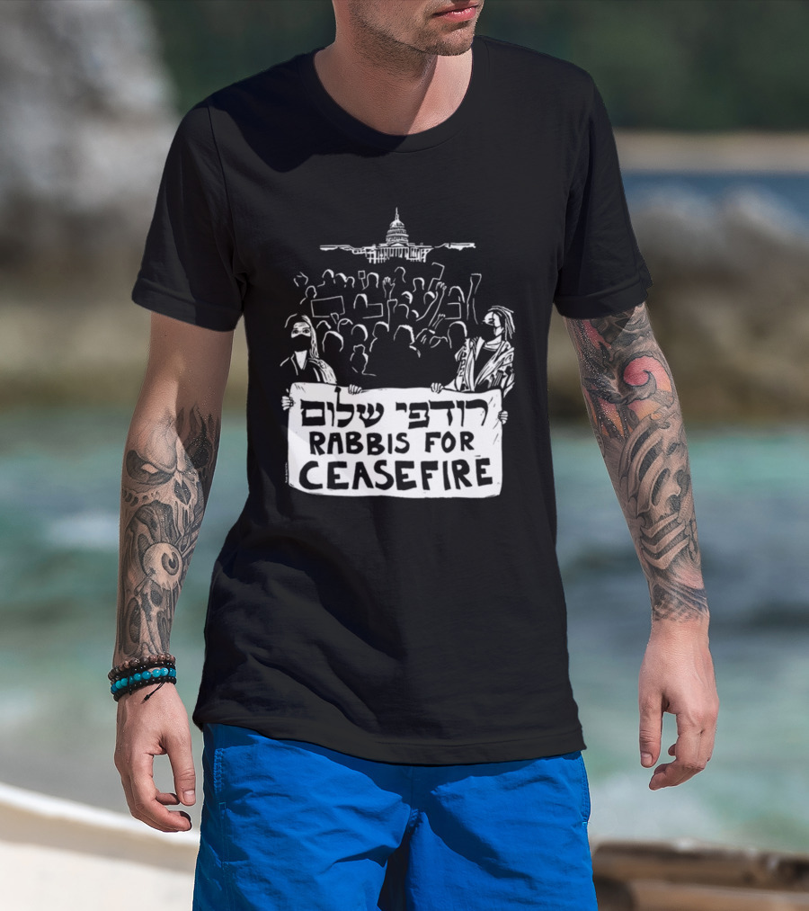 Rabbis For Ceasefire Hebrew Text Protest And Capitol Building T-Shirt