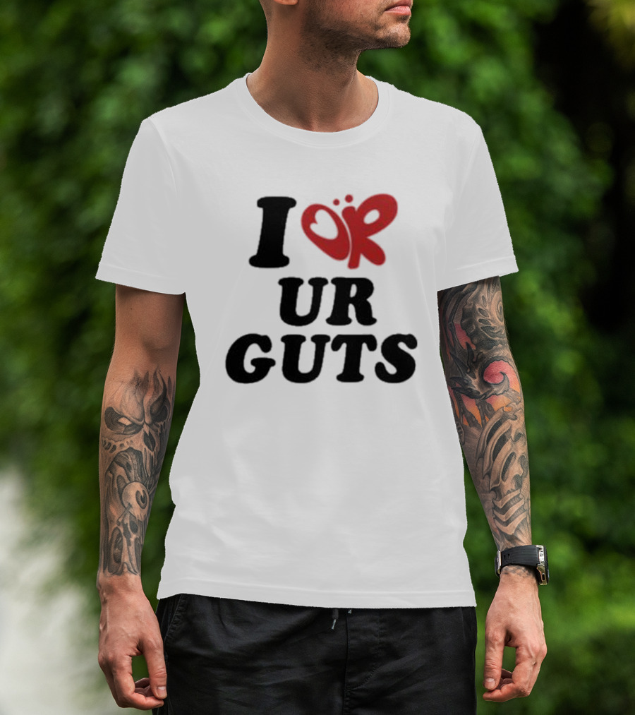 I Love Your Guts Text With Red Heart T-Shirt