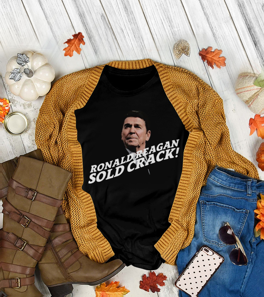 Thechildishstore Ronald Reagan Sold Crack T-Shirt