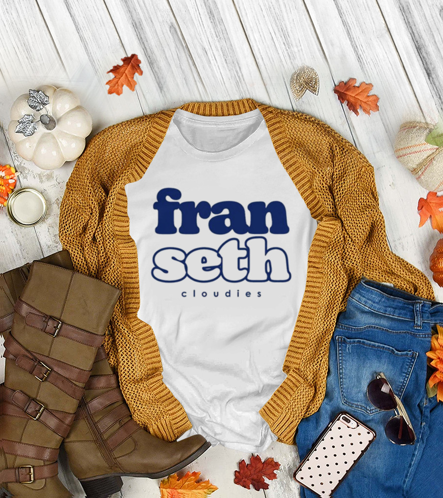 Titas Of Franseth Fran Seth Cloudies T-Shirt