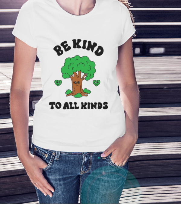 Sid The Visual Kid Be Kind To All Kinds With Smiling Tree And Hearts T-Shirt