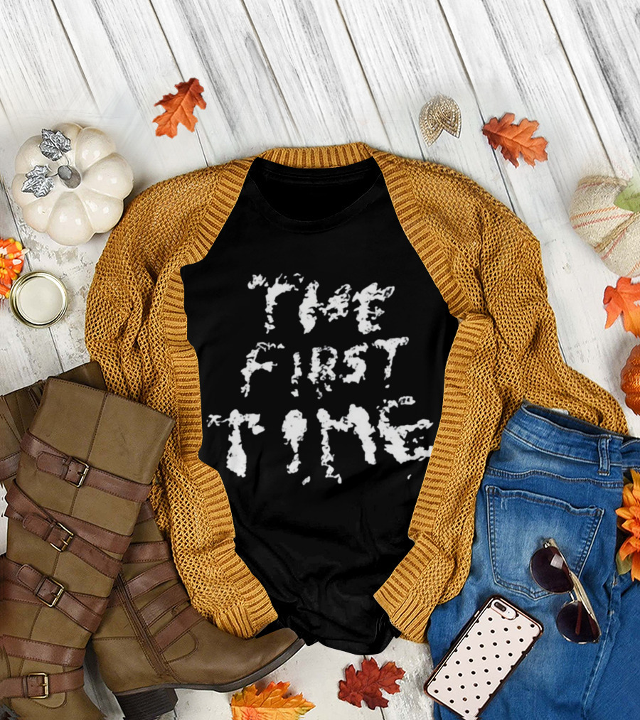 Tkl The First Time T-Shirt