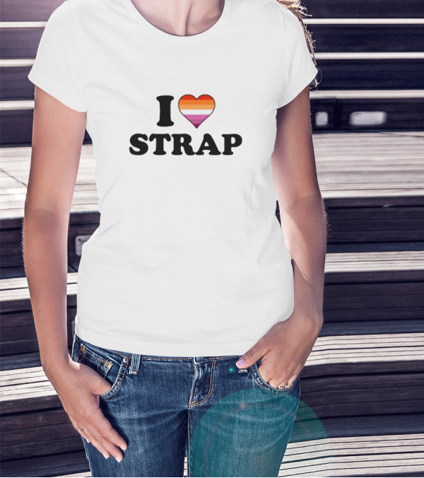 I Heart Strap Lesbian Pride Rainbow Heart T-Shirt