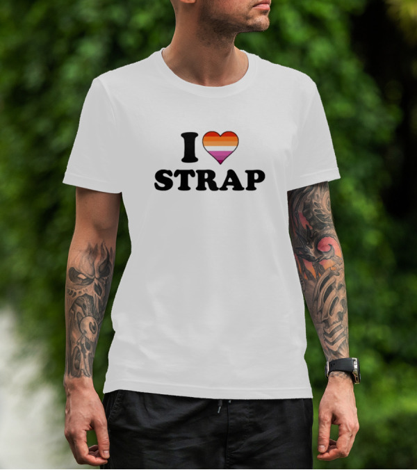 I Heart Strap Lesbian Pride Rainbow Heart T-Shirt
