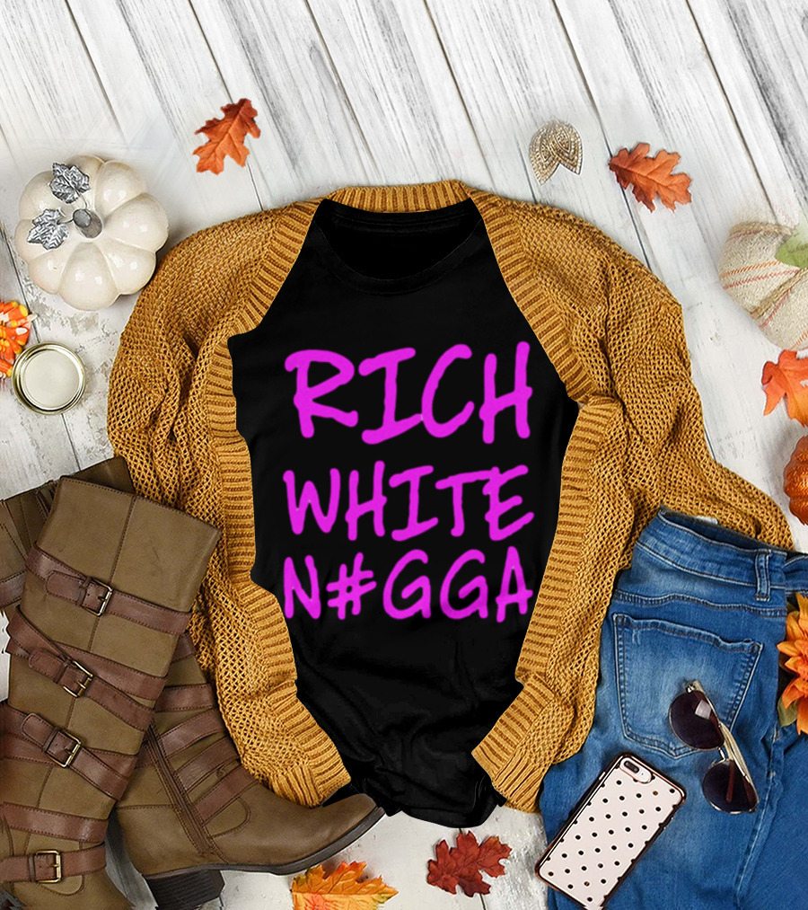 RICH WHITE N#GGA Text in Pink T-Shirt