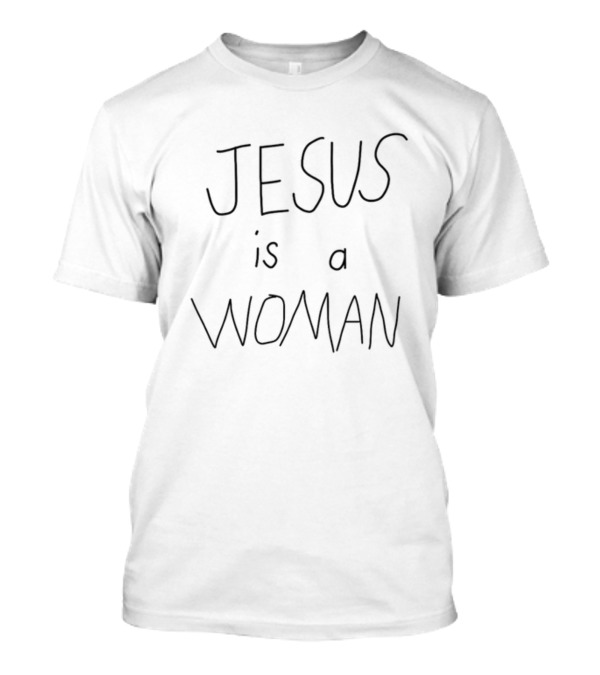 Marcuspork Jesus Is A Woman T-Shirt