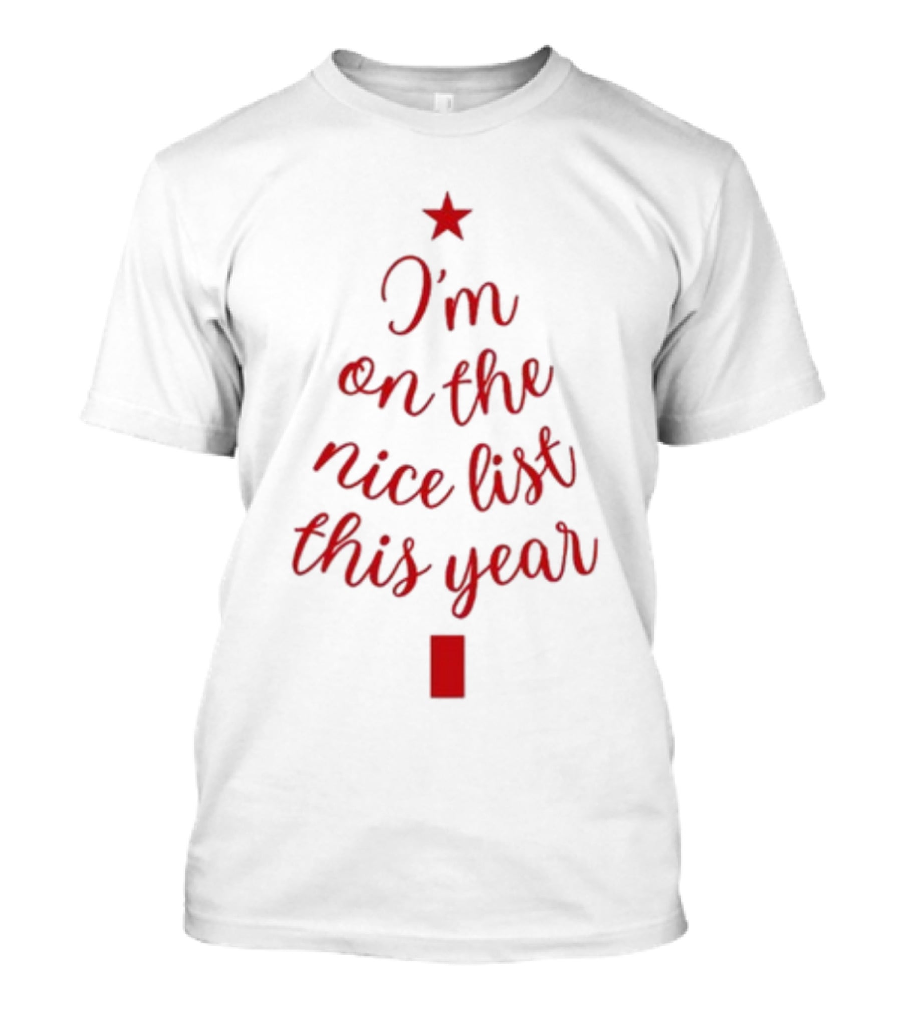I'm On The Nice List This Year Christmas Tree Star T-Shirt