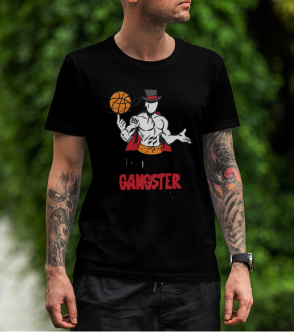 Wouldn't It Be Gangster If We Scored A Shot Basketball Gangster Gic January T-Shirt