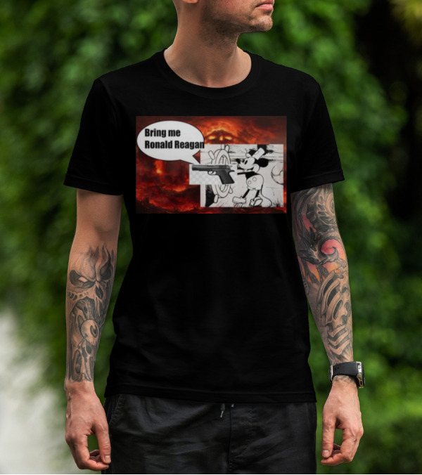 Bring Me Ronald Reagan Cartoon Character And Gun Over Fiery Background T-Shirt