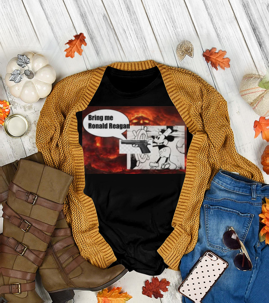 Bring Me Ronald Reagan Cartoon Character and Gun Over Fiery Background T-Shirt