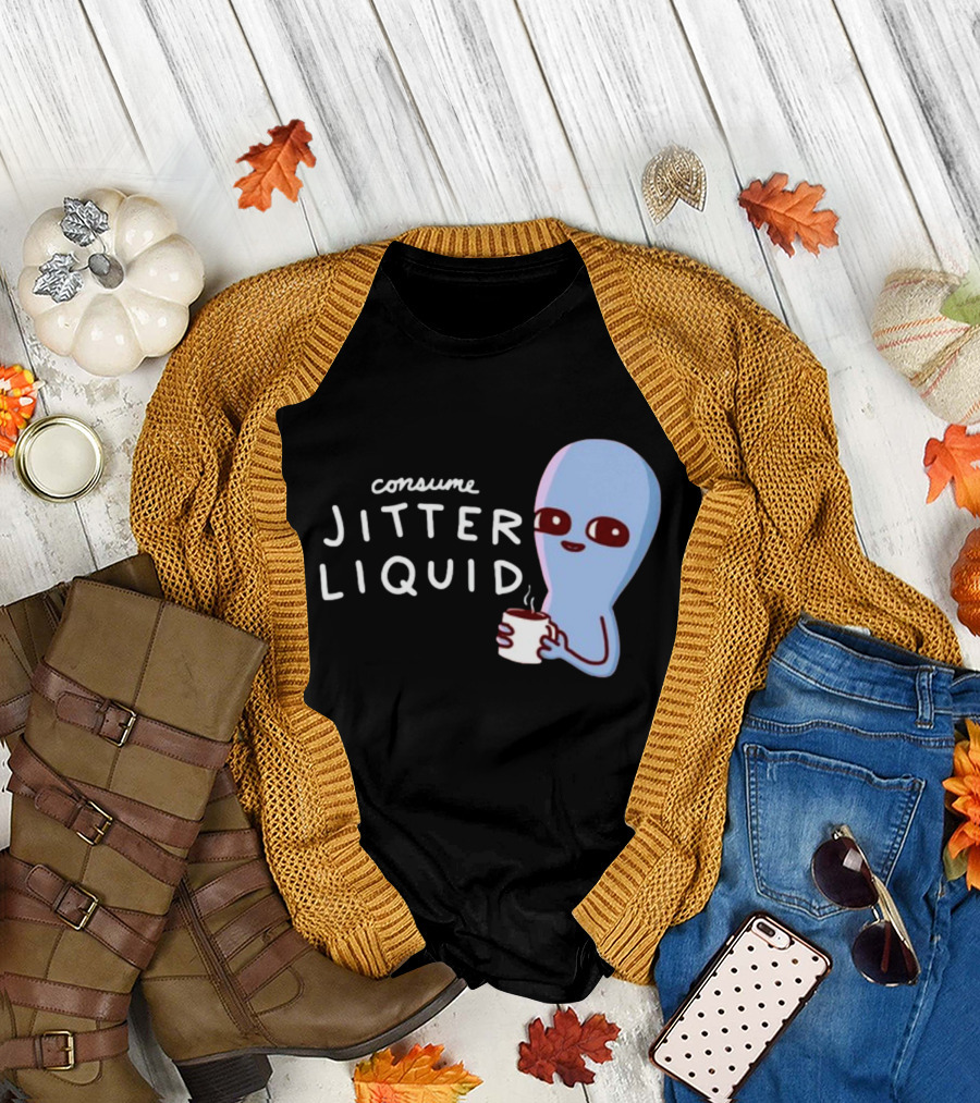 Consume Jitter Liquid Cute Alien with Coffee Mug T-Shirt