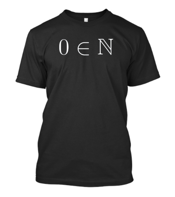 Anthony Bonato 0 ∈ N Math T-Shirt
