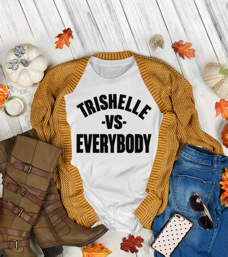 Trishelle Versus Everybody Classic T-Shirt