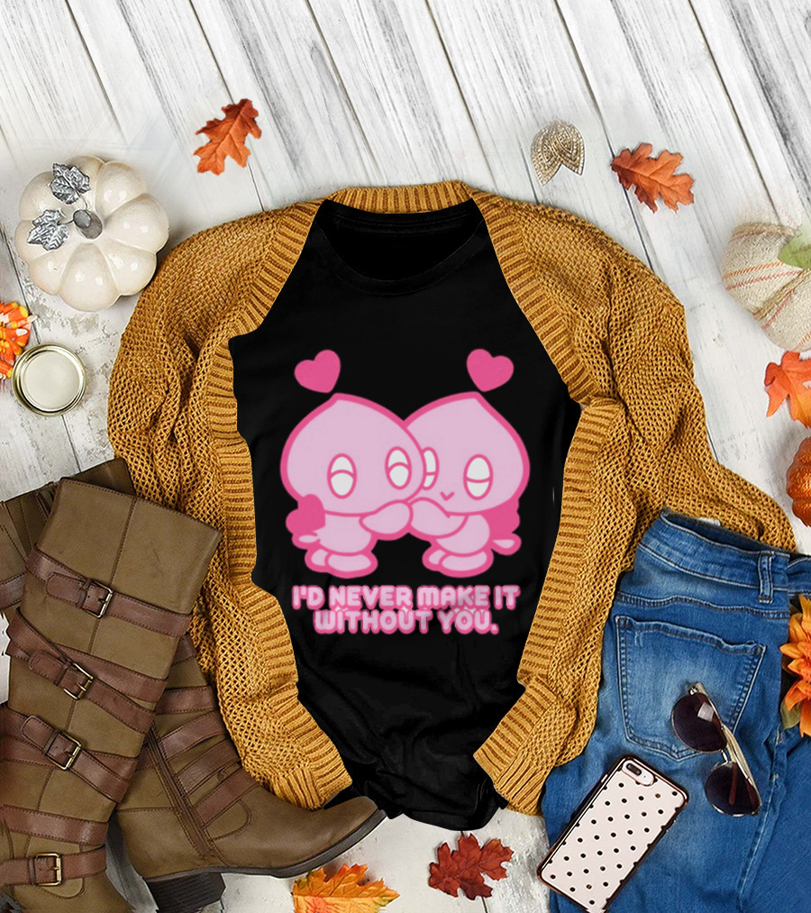 Young Romance I'd Never Make It Without You Pink Hearts Characters T-Shirt