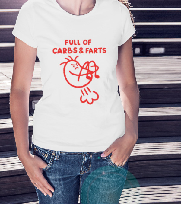 FULL OF CARBS AND FARTS Silly Cartoon Character Emitting Gas T-Shirt