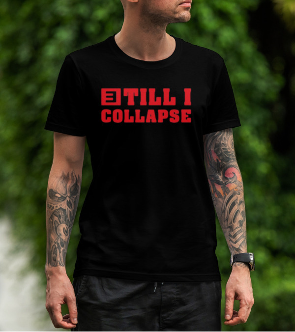Eminem E Till I Collapse T-Shirt