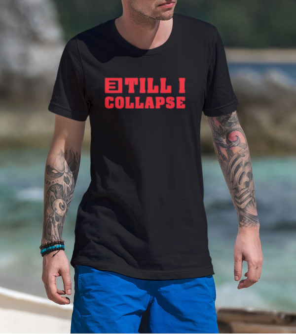 Eminem E Till I Collapse T-Shirt