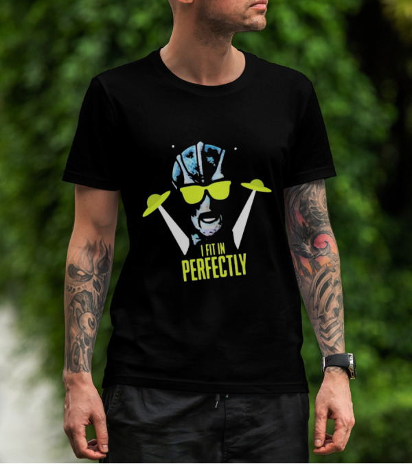 Resident Alien I Fit In Perfectly Retro UFO Vibe T-Shirt