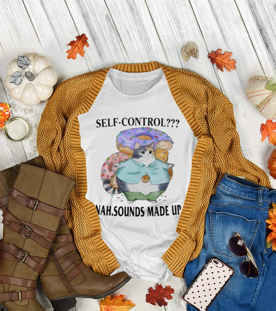 Self-Control Nah Sounds Made Up Cat with Donuts Jmcgg T-Shirt