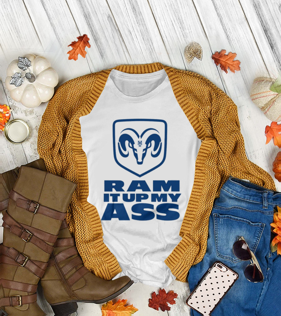 RAM It Up My Ass Blue Bomber T-Shirt