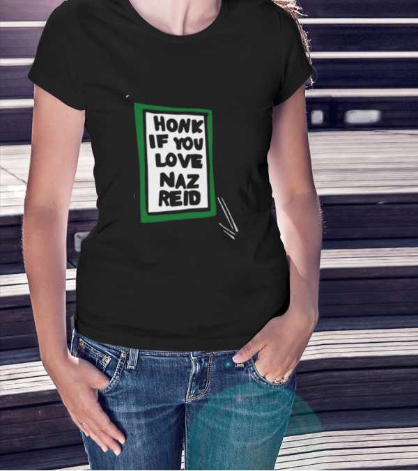 Honk If You Love Naz Reid T-Shirt