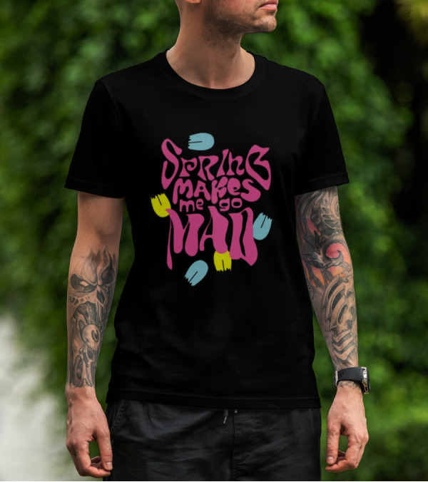 Spring Makes Me Go Mad Loves Me Loves Me Not Camiseta Relax Fit T-Shirt