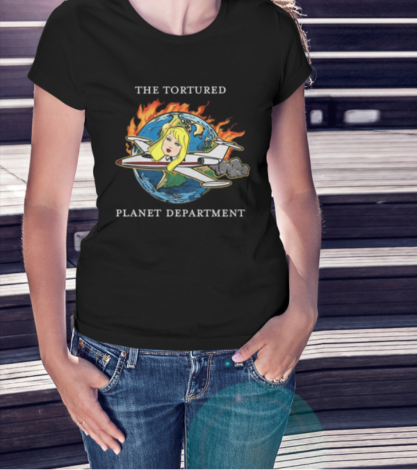 THE TORTURED PLANET FLAMING GLOBE AIRPLANE CARICATURE DEPARTMENT T-Shirt