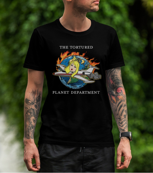 THE TORTURED PLANET FLAMING GLOBE AIRPLANE CARICATURE DEPARTMENT T-Shirt
