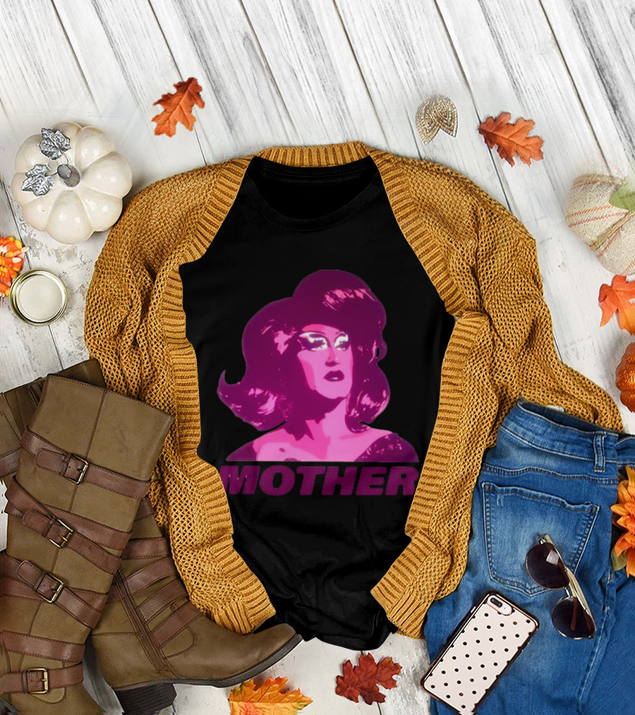 Mybestjudy Mother Tori Nooch Drag Queen T-Shirt
