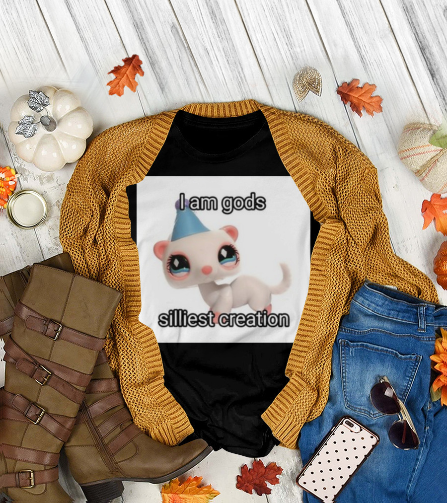 I Am Gods Silliest Creation Cute Toy Animal with Party Hat T-Shirt