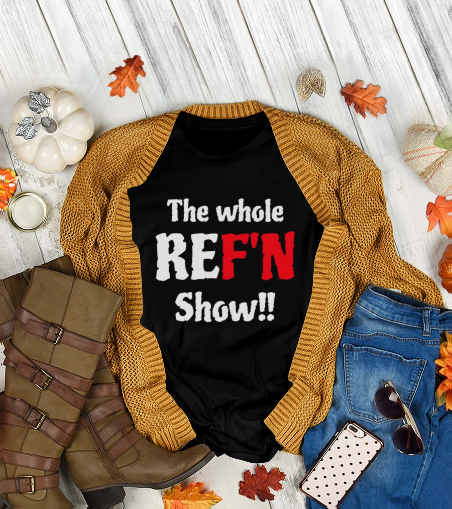 Daphanie Lashaunn Wears The Whole Ref'n Show Ref Bae T-Shirt