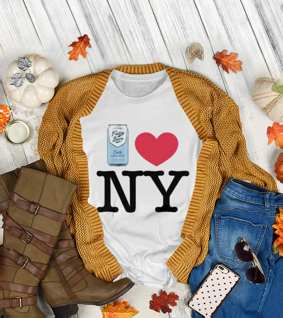 Friday Beers Tasty Light Beer I Love NY T-Shirt