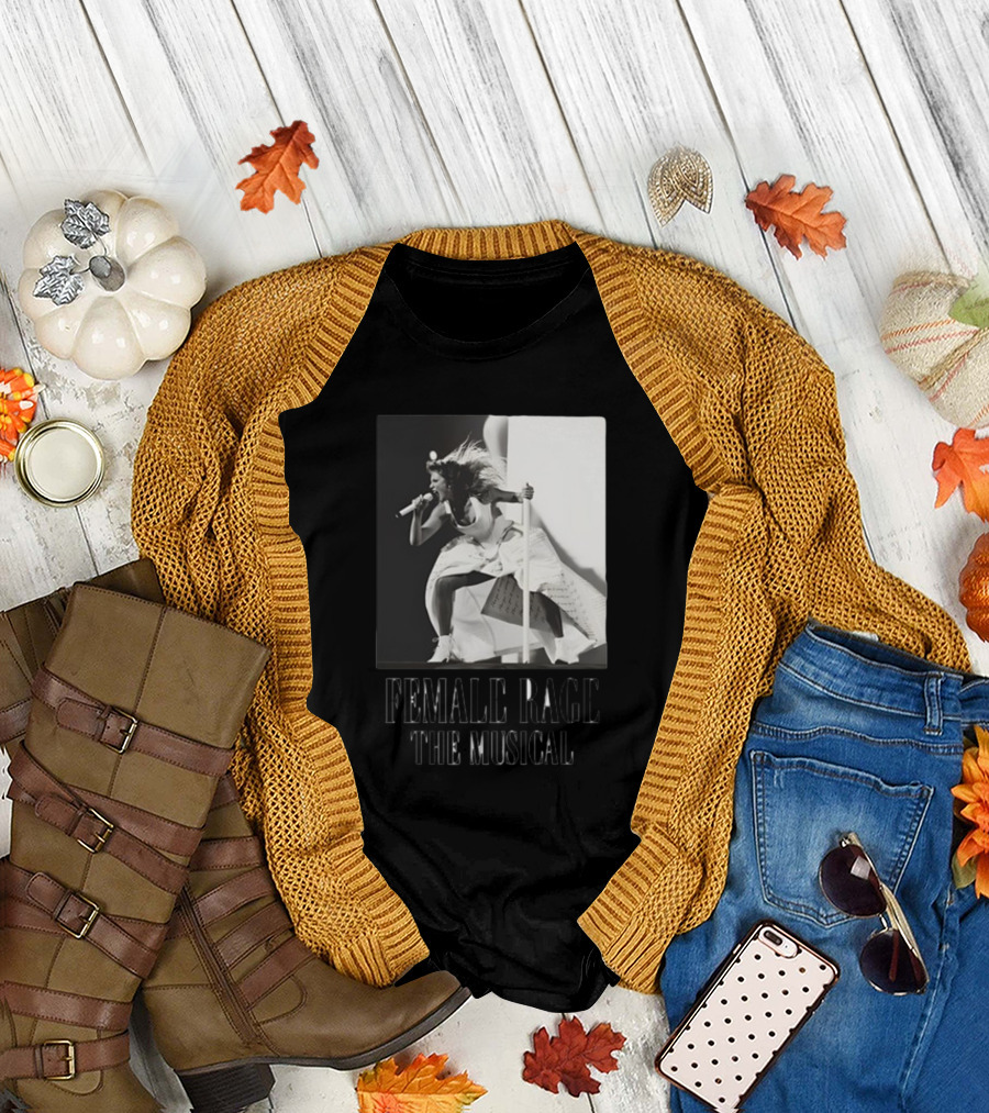 Female Rage The Musical Taylor Performance Iconic T-Shirt