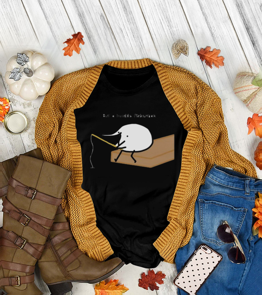 Berdyaboi But a Humble Fisherman Simple Fishing Line Drawing T-Shirt