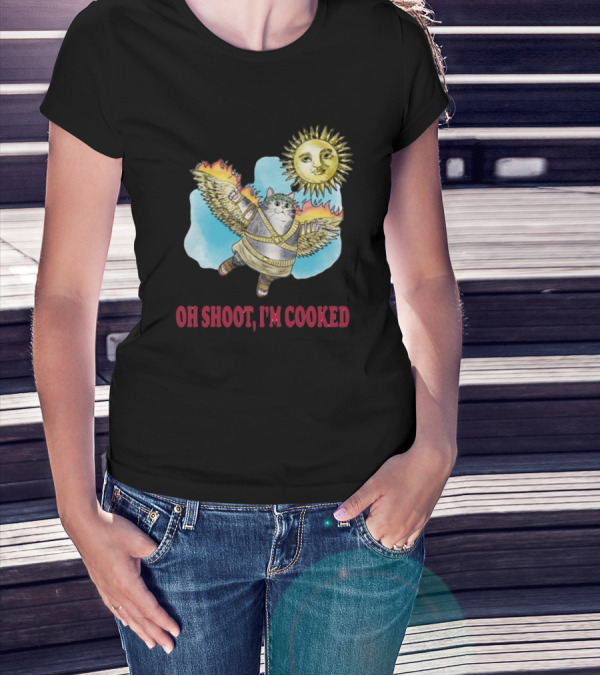 Oh Shoot I'm Cooked Flying Cat With Wings Near Sun T-Shirt