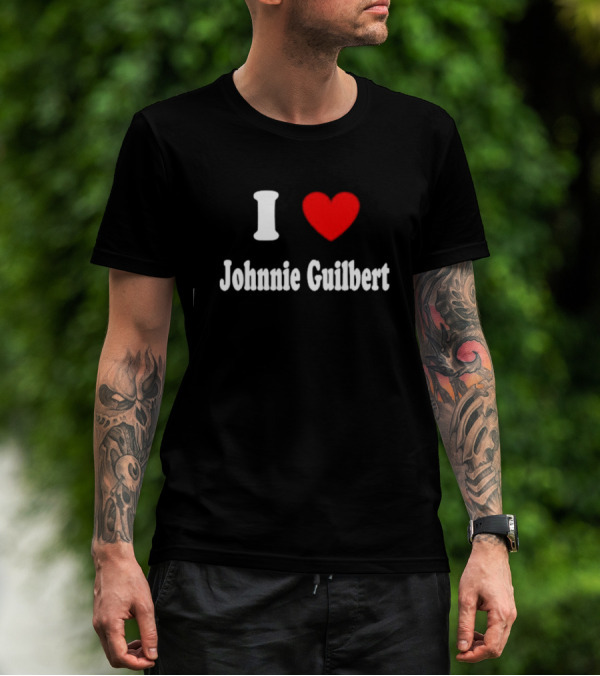 I Love Johnnie Guilbert Heart T-Shirt