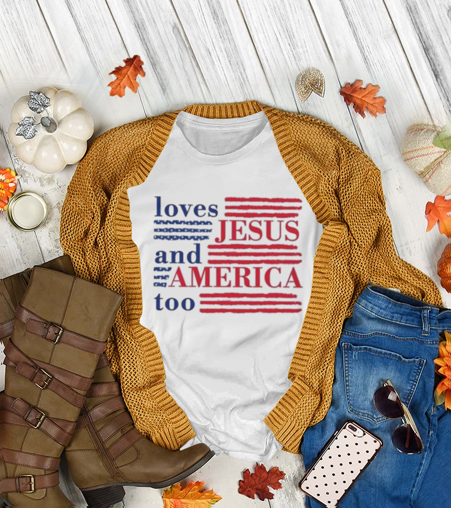Loves Jesus and America Too Red White Blue Stripes T-Shirt