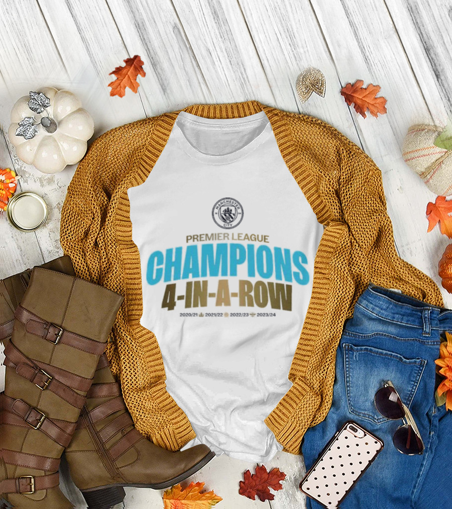 Manchester City Premier League Champions 4-In-A-Row 2020/21 2021/22 2022/23 2023/24 T-Shirt