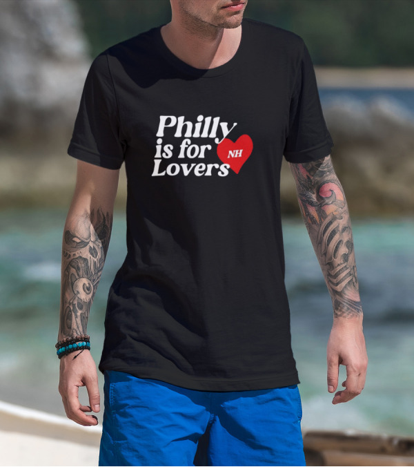Philly Is For Lovers NH Heart Niall Horan T-Shirt