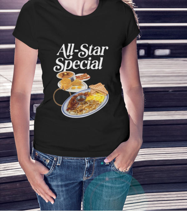 All Star Special Breakfast Eggs Pancakes Bacon Toast Waffles Hashbrowns T-Shirt
