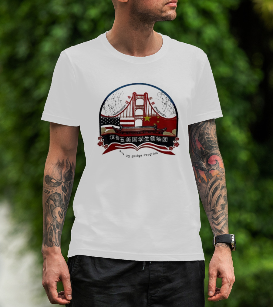 Collaboration Prosperity Sino US Bridge Program Student Leadership Group T-Shirt
