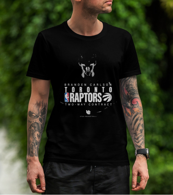 Branden Carlson Toronto Raptors Two-Way Contract NBA Utah Basketball T-Shirt