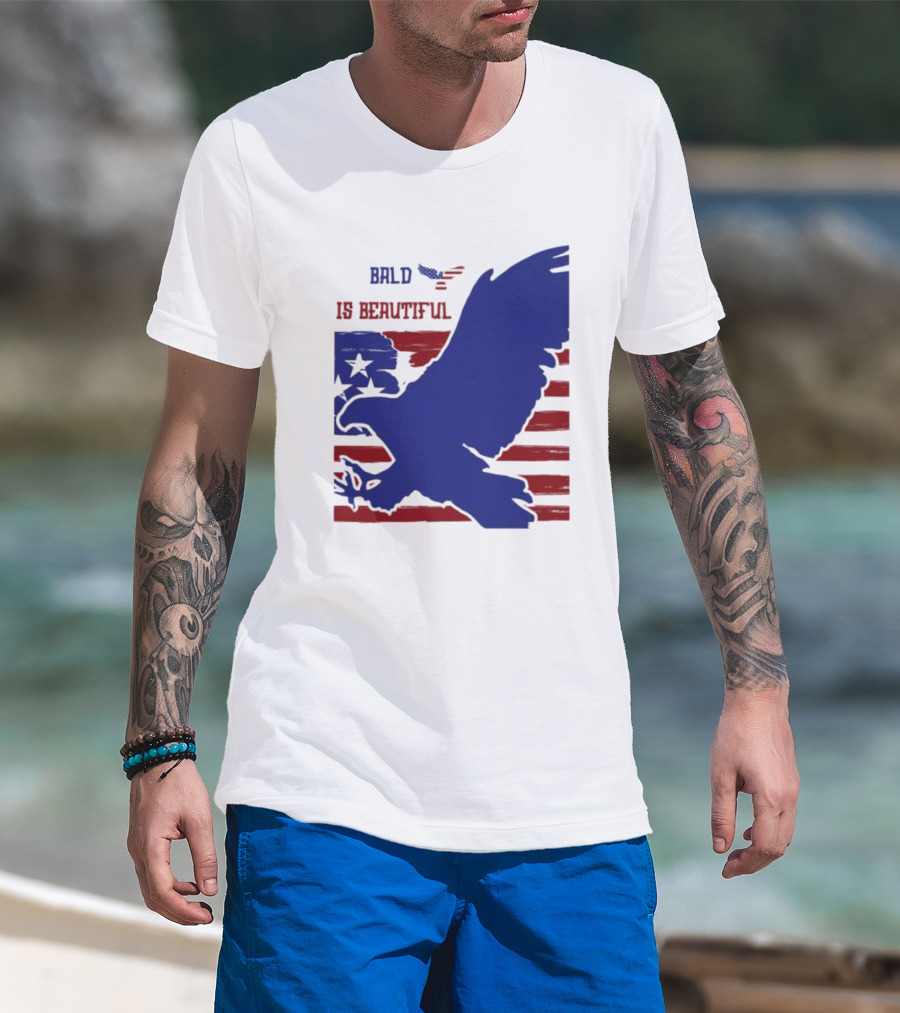 Bald Is Beautiful American Flag Eagle Stars Stripes T-Shirt