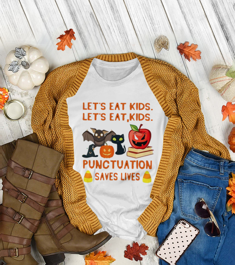 Let's Eat Kids Let's Eat, Kids Punctuation Saves Lives Halloween Bat Cat Pumpkin Apple Candy Corn T-Shirt