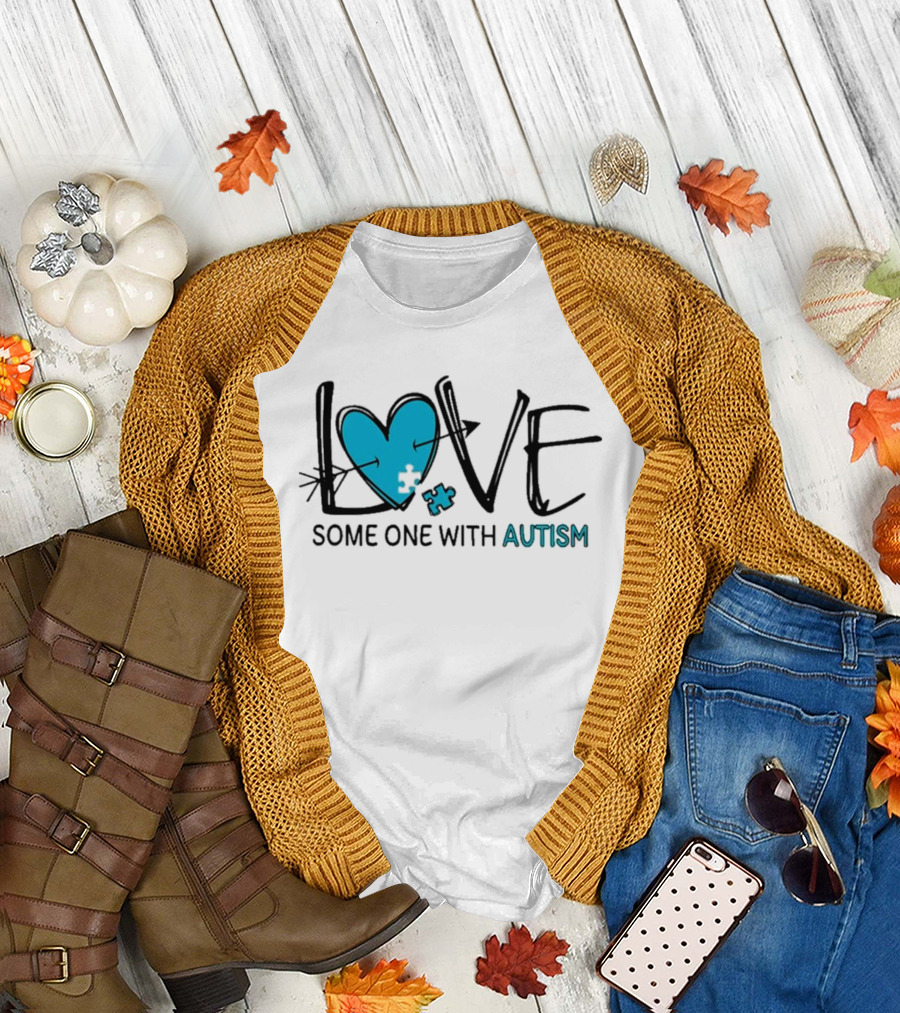 LOVE Some One With AUTISM Blue Puzzle Heart T-Shirt