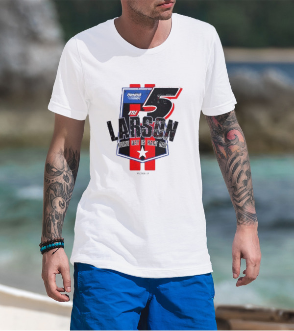 Kyle Larson Hendrick Motorsports Number 5 Every Day Is Race Day Flag T-Shirt